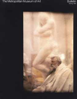 "Rodin at The Metropolitan Museum of Art": The Metropolitan Museum of Art Bulletin, v. 38, no. 4 (Spring, 1981)