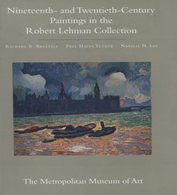 The Robert Lehman Collection. Vol. 3, Nineteenth- and Twentieth-Century Paintings