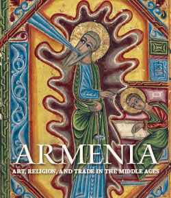 Armenia: Art, Religion, and Trade in the Middle Ages
