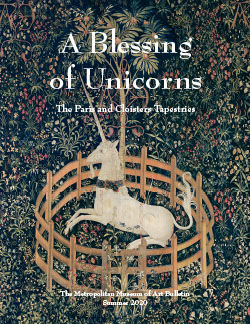 A Blessing of Unicorns: The Paris and Cloisters Tapestries: The Metropolitan Museum of Art Bulletin, v. 78, no. 1 (Summer 2020)