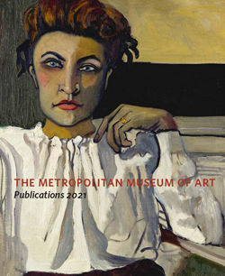 The Metropolitan Museum of Art: Publications 2021