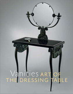 Vanities: Art of the Dressing Table [adapted from The Metropolitan Museum of Art Bulletin, v. 71, no. 2 (Fall, 2013)]