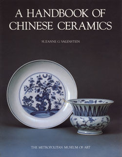 A Handbook of Chinese Ceramics - The Metropolitan Museum of Art