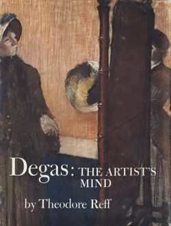 Degas: The Artist's Mind