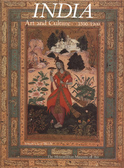 India: Art and Culture, 1300&ndash;1900
