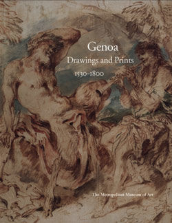 Genoa: Drawings and Prints, 1530&ndash;1800
