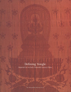 Defining Yongle: Imperial Art in Early Fifteenth-Century China