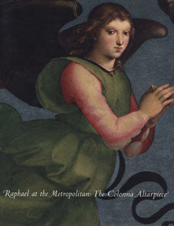 Raphael at the Metropolitan: The Colonna Altarpiece [adapted from The Metropolitan Museum of Art Bulletin, v. 63, no. 4 (Spring, 2006)]